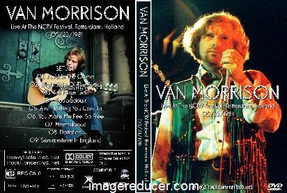 VAN MORRISON Live At The NCRV Festival Rotterdam Holland  1981.jpg